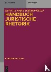  - Handbuch Juristische Rhetorik