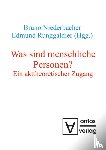  - Was sind menschliche Personen?