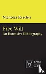 Rescher, Nicholaus - Free Will
