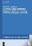 Steinmetz, Karl-Heinz - Latro und Eremit