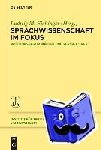  - Sprachwissenschaft im Fokus - Positionsbestimmungen und Perspektiven