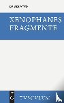 Xenophanes - Die Fragmente