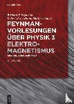 Feynman, Richard P., Leighton, Robert B., Sands, Matthew - Feynman Vorlesungen über Physik Band 3