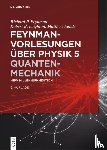 Feynman, Richard P., Leighton, Robert B., Sands, Matthew - Feynman Vorlesungen über Physik 5
