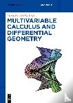 Walschap, Gerard - Multivariable Calculus and Differential Geometry