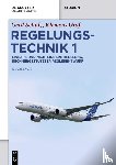 Schulz, Gerd, Graf, Klemens - Regelungstechnik 1