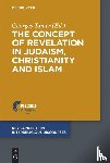  - The Concept of Revelation in Judaism, Christianity and Islam