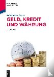 Laser, Johannes - Geld, Kredit und Wahrung