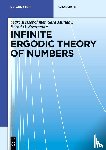 Kesseboehmer, Marc, Munday, Sara, Stratmann, Bernd Otto - Infinite Ergodic Theory of Numbers