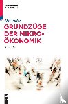 Varian, Hal R (University of California at Berkeley) - Grundzuge der Mikrooekonomik