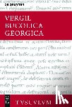 Vergil - Bucolica, Georgica / Hirtengedichte, Landwirtschaft