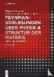 Feynman, Richard P., Leighton, Robert B., Sands, Matthew - Struktur der Materie