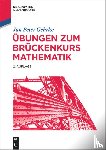 Gehrke, Jan Peter - UEbungen Zum Bruckenkurs Mathematik