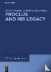  - Proclus and his Legacy