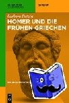 Patzek, Barbara - Homer und die fruhen Griechen
