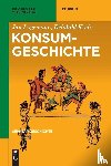 Logemann, Jan, Kreis, Reinhild - Logemann, J: Konsumgeschichte