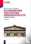 Reese-Schafer, Walter - Klassiker der politischen Ideengeschichte