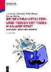 Doernberg, Adrian Von, Freyer, Walter, Sulberg, Werner - Reiseveranstalter- und Reisevertriebs-Management