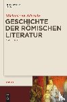 Albrecht, Michael Von - Geschichte der romischen Literatur