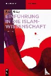 Heine, Peter - Einfuhrung in die Islamwissenschaft