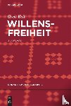Keil, Geert - Willensfreiheit
