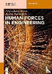  - Human Forces in Engineering