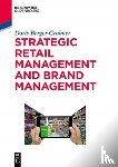 Berger-Grabner, Doris - Strategic Retail Management and Brand Management