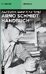  - Arno-Schmidt-Handbuch