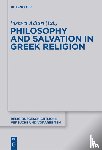  - Philosophy and Salvation in Greek Religion