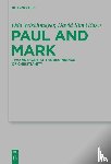  - Paul and Mark