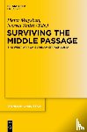  - Surviving the Middle Passage