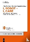  - I, Robot - I, Care