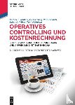 Varnholt, Norbert T, Hoberg, Peter, Gerhards, Ralf, Wilms, Stefan A - Operatives Controlling Und Kostenrechnung