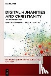  - Digital Humanities and Christianity