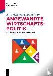 Kampmann, Ricarda, Walter, Johann - Angewandte Wirtschaftspolitik