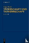 Roxin, Claus - Taterschaft und Tatherrschaft