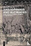 Vickers, Michael - Aristophanes and Alcibiades