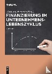  - Finanzierung im Unternehmenslebenszyklus