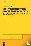Schulting, Dennis - Kant's Deduction From Apperception