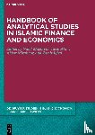  - Handbook of Analytical Studies in Islamic Finance and Economics