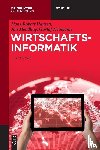 Hansen, Hans Robert, Mendling, Jan, Neumann, Gustaf - Wirtschaftsinformatik