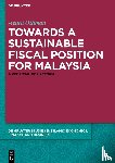 Othman, Azura - Towards a Sustainable Fiscal Position for Malaysia