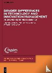  - Gender Differences in Technology and Innovation Management