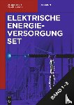 Hofmann, Lutz - Elektrische Energieversorgung, Vol. 1-3 (Set)