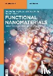 Kryschi, Maximilian, Kryschi, Carola, Klein, Stefanie - Functional Nanomaterials