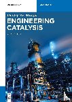 Murzin, Dmitry Yu. - Engineering Catalysis