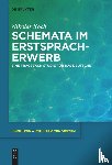 Koch, Nikolas - Schemata im Erstspracherwerb