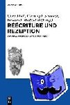 - Réécriture und Rezeption - Wandlungen des Artusromans