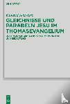 Schwarz, Konrad - Gleichnisse und Parabeln Jesu im Thomasevangelium