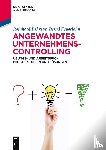 Behrens, Reinhard, Feuerlohn, Bernd - Angewandtes Unternehmenscontrolling